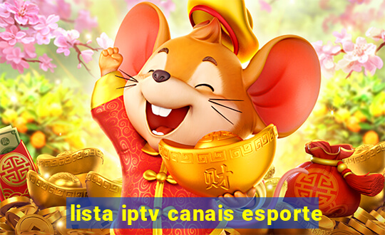 lista iptv canais esporte